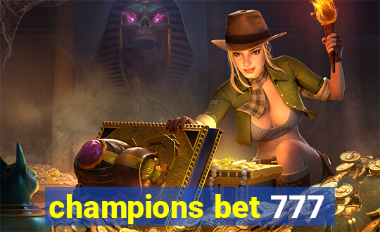 champions bet 777