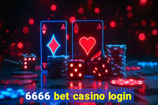 6666 bet casino login