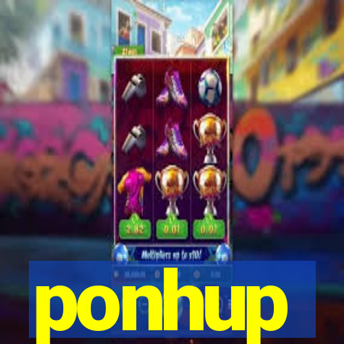 ponhup