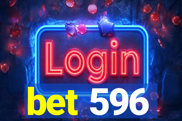 bet 596