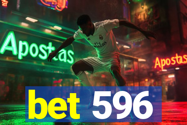 bet 596
