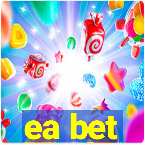 ea bet