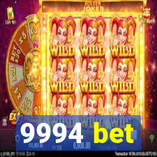 9994 bet