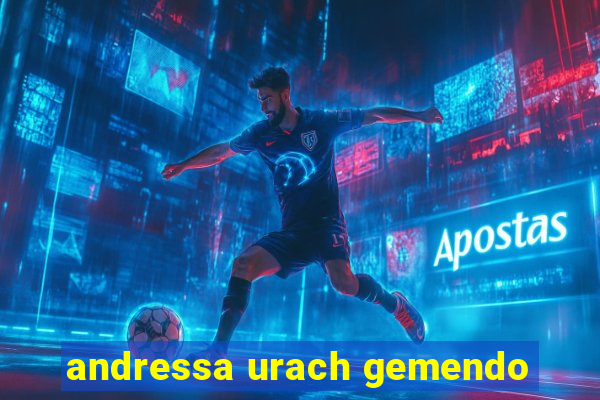 andressa urach gemendo