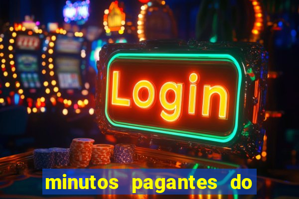 minutos pagantes do fortune tiger hoje
