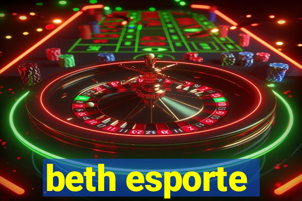 beth esporte