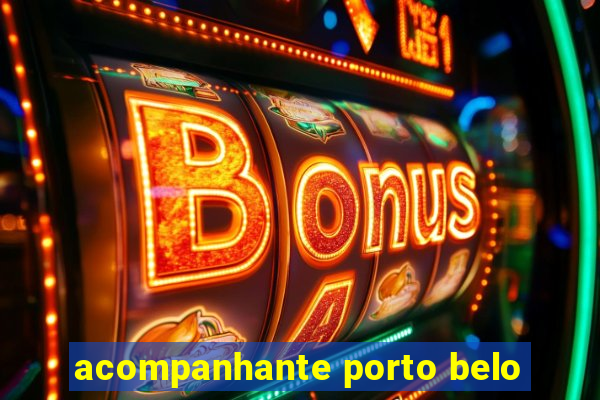 acompanhante porto belo