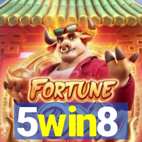 5win8