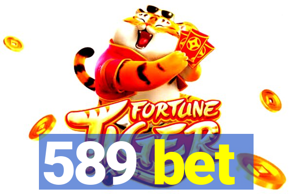 589 bet