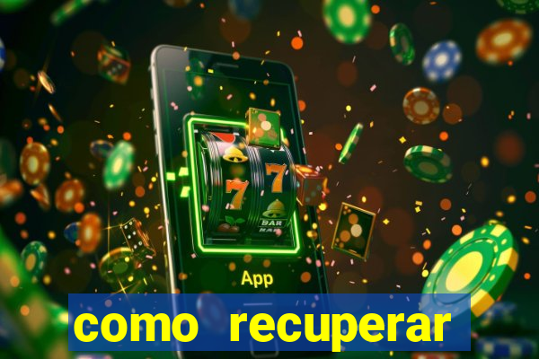 como recuperar dinheiro perdido em apostas betano