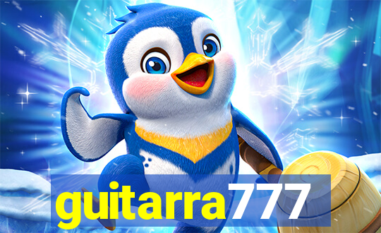 guitarra777