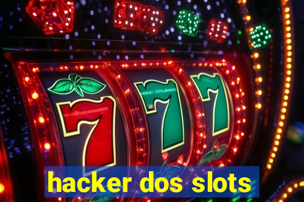 hacker dos slots