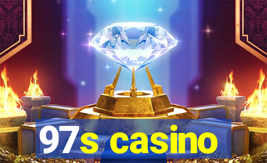 97s casino