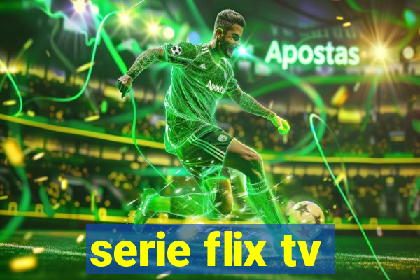 serie flix tv