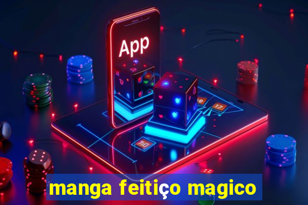 manga feitiço magico