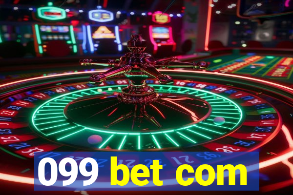 099 bet com
