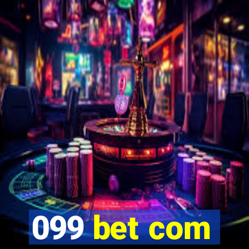 099 bet com