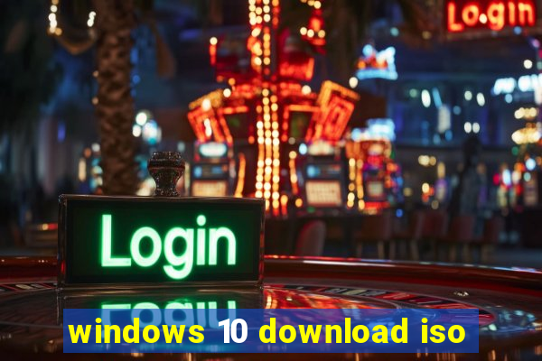 windows 10 download iso