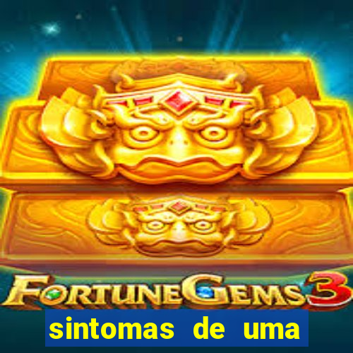 sintomas de uma pessoa perturbada