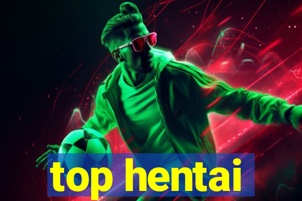 top hentai