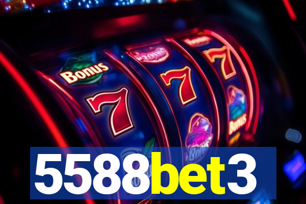 5588bet3
