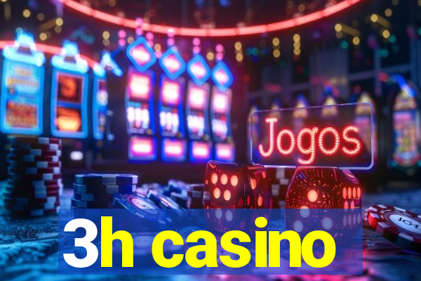 3h casino