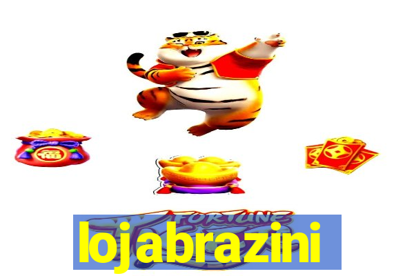 lojabrazini