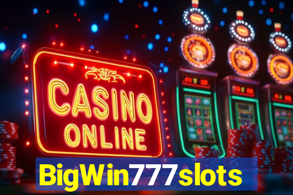 BigWin777slots