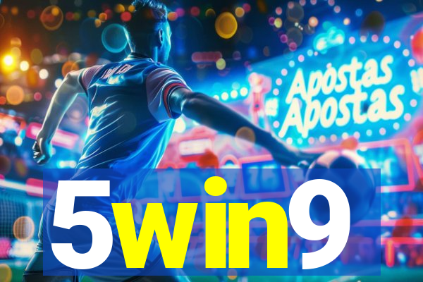 5win9