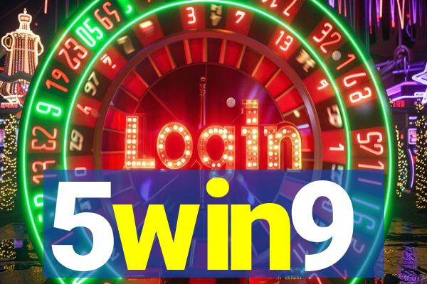 5win9