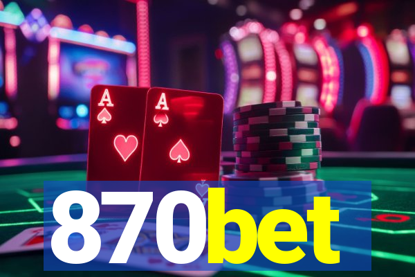 870bet