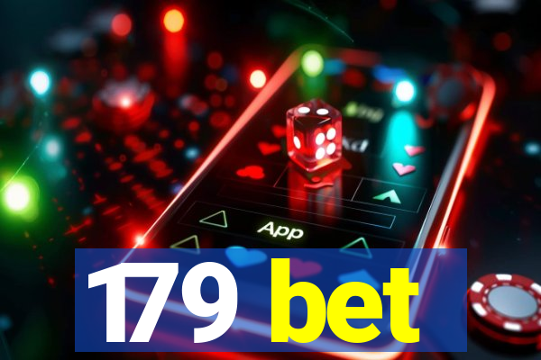179 bet