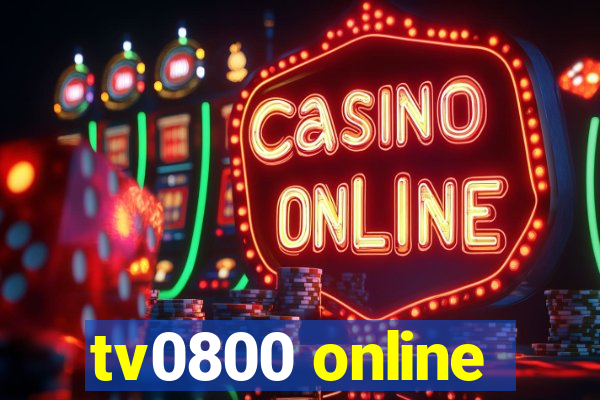 tv0800 online