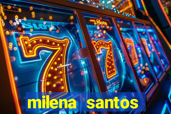 milena santos vizinha gostosa