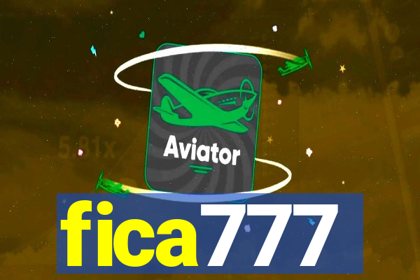 fica777