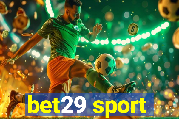 bet29 sport