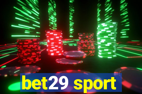 bet29 sport