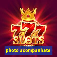 photo acompanhate