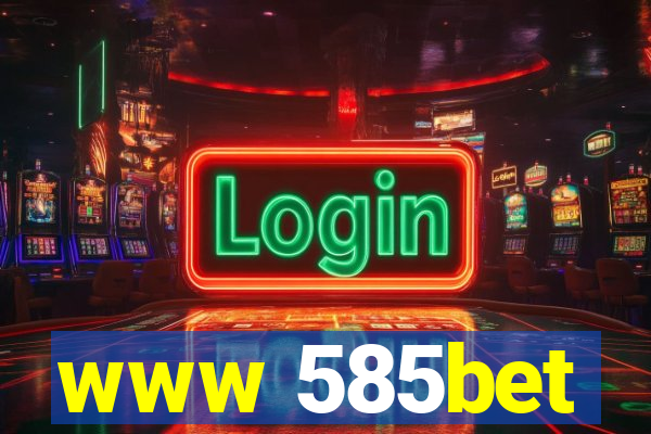 www 585bet