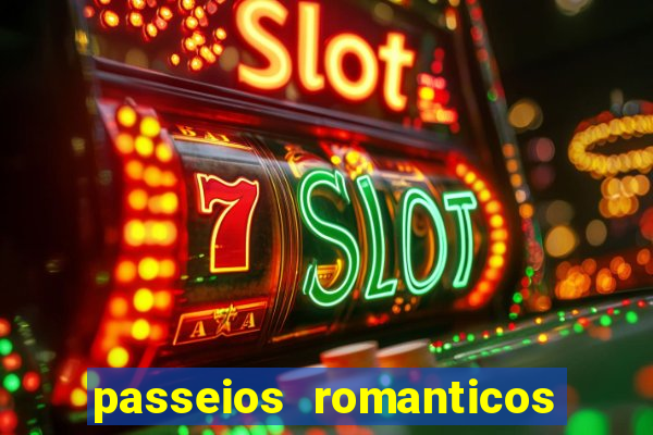 passeios romanticos em sp