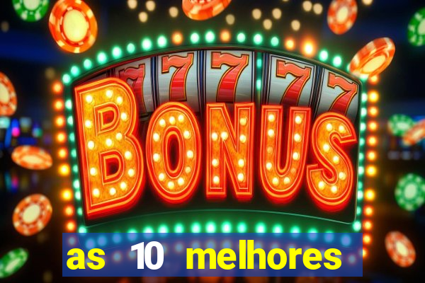 as 10 melhores plataformas de jogos