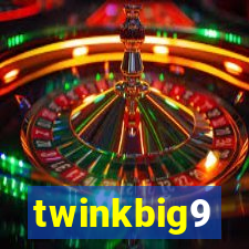 twinkbig9