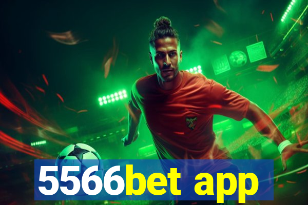 5566bet app