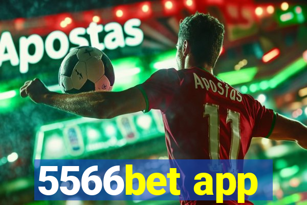 5566bet app