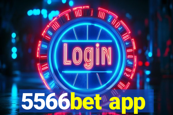 5566bet app