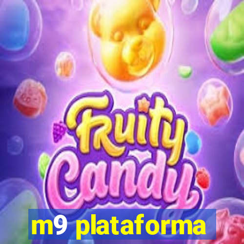 m9 plataforma