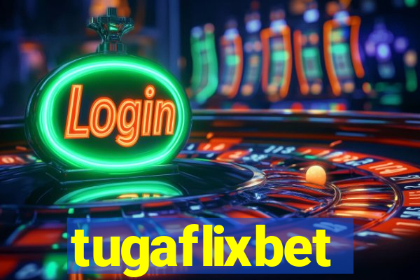 tugaflixbet