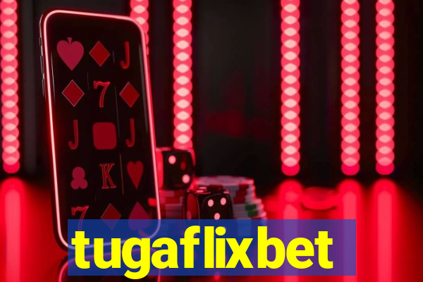 tugaflixbet