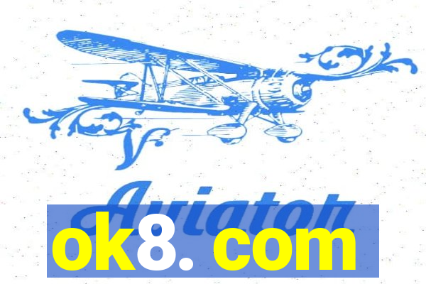 ok8. com