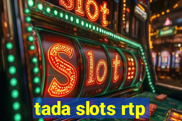 tada slots rtp